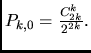 $P_{k,0}=\frac{C^k_{2k}}{2^{2k}}.$