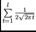 $\sum\limits_{t=1}^l\frac1{2\sqrt{2\pi t}}$
