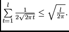 $\sum\limits_{t=1}^l\frac1{2\sqrt{2\pi t}}
\le\sqrt{\frac{l}{2\pi}}.$